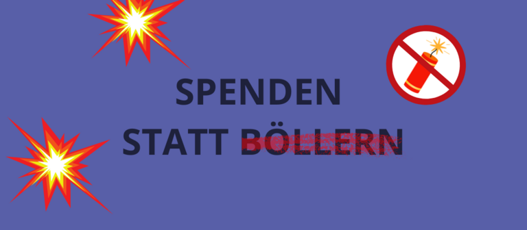 Spenden statt Böllern